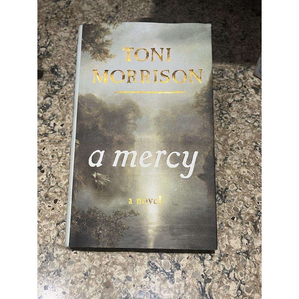 TONI MORRISON A Mercy | First Edition | 2008 Knopf Hardcover